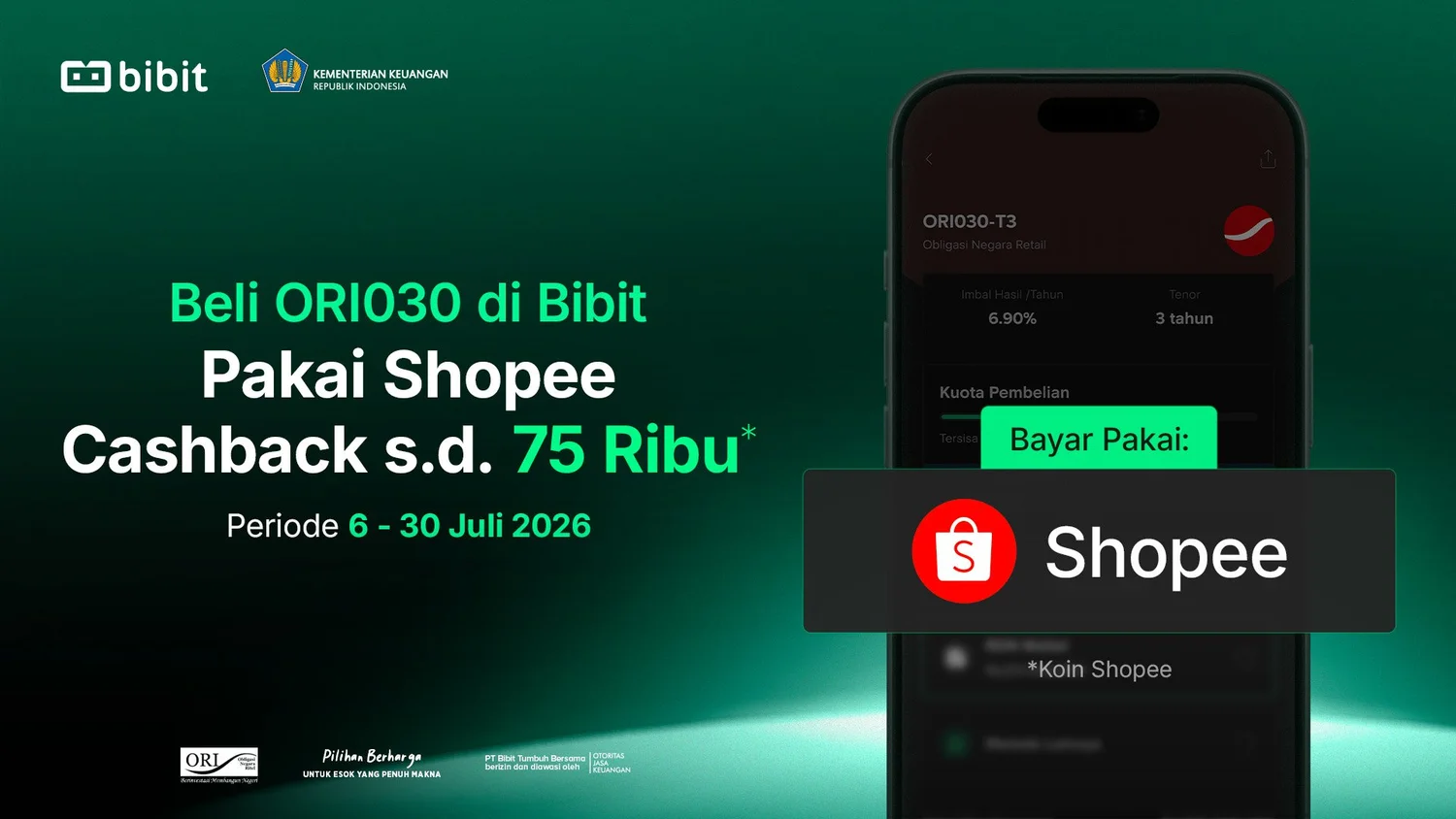 Investasi SBN ORI030 di Bibit Pakai Metode Pembayaran Shopee dan Raih Cashback 75 Ribu Koin Shopee